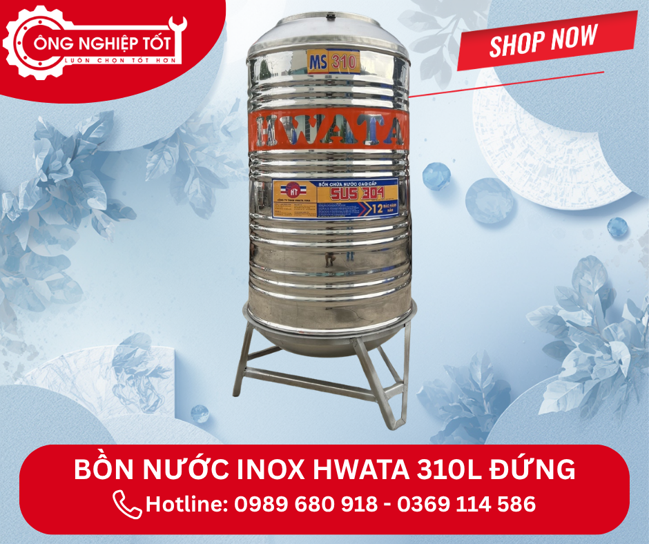 Địa chỉ mua Bồn Nước Inox Hwata 310L Đứng chính hãng, giá tốt